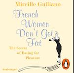 French Women Don't Get Fat