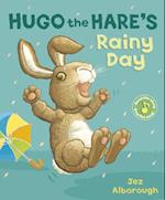 Hugo the Hare''s Rainy Day