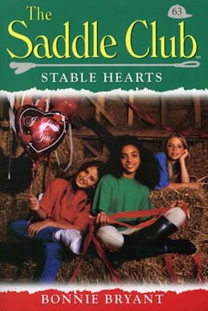 Saddle Club 63: Stable Hearts