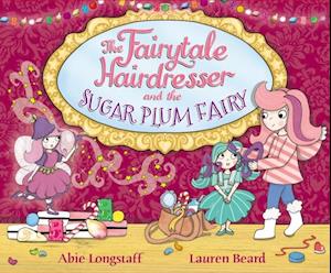 Fairytale Hairdresser and the Sugar Plum Fairy