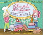 The Fairytale Hairdresser and the Princess and the Pea