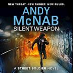 Silent Weapon - a Street Soldier Novel