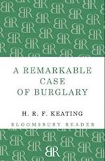 A Remarkable Case of Burglary