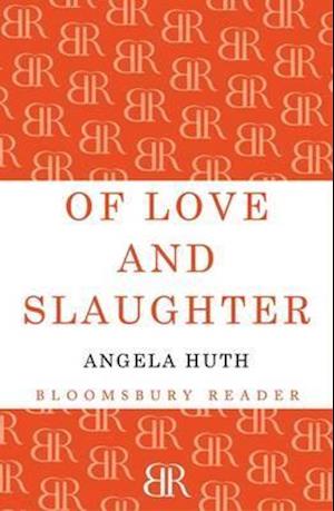 Of Love and Slaughter