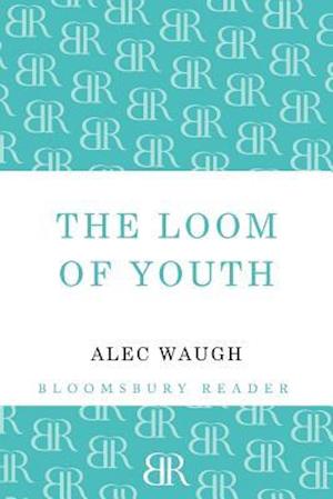 The Loom of Youth