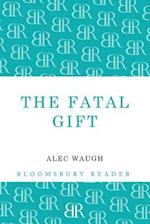 The Fatal Gift