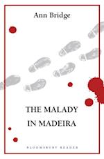 Malady in Madeira