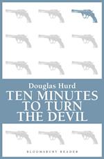 Ten Minutes to Turn the Devil