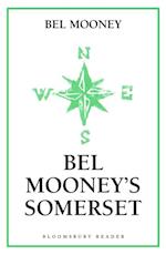 Bel Mooney's Somerset