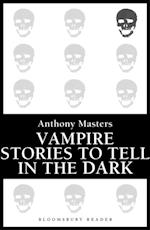 Vampire Stories to Tell in the Dark