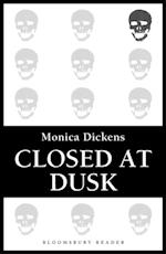 Closed at Dusk