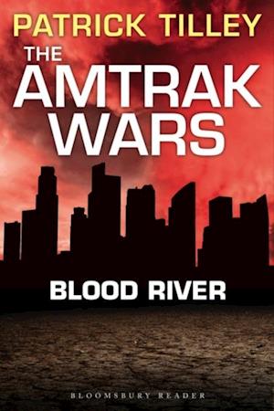 Amtrak Wars: Blood River