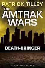 Amtrak Wars: Death-Bringer