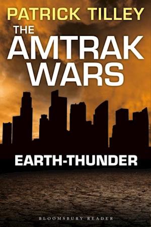 Amtrak Wars: Earth-Thunder