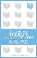 Raft / Socrates Asks Why