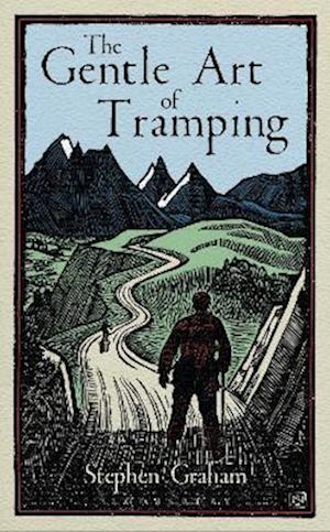 Gentle Art of Tramping