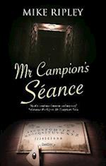 Mr Campion''s Séance