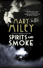 Spirits and Smoke