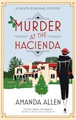 Murder at the Hacienda