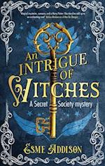 An Intrigue of Witches