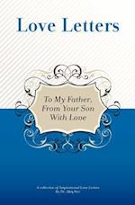 To My Father, from Your Son with Love