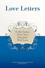 To My Father, from Your Daughter with Love