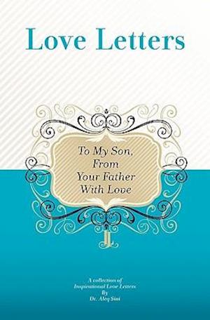 To My Son, from Your Father with Love