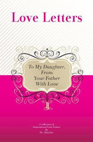 To My Daughter, from Your Father with Love