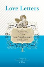 To My Son, from Your Angel Mother with Love