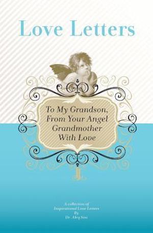 To My Grandson, from Your Angel Grandmother with Love