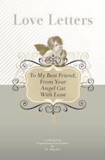 To My Best Friend, from Your Angel Cat with Love