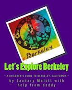 Let's Explore Berkeley