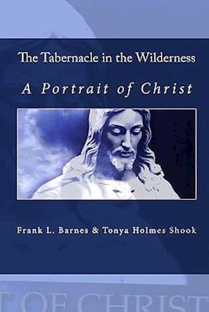 The Tabernacle in the Wilderness