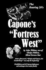 Capone's Fortress West