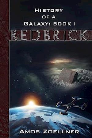 History of a Galaxy - Book 1