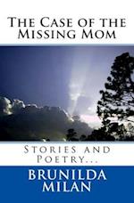 The Case of the Missing Mom