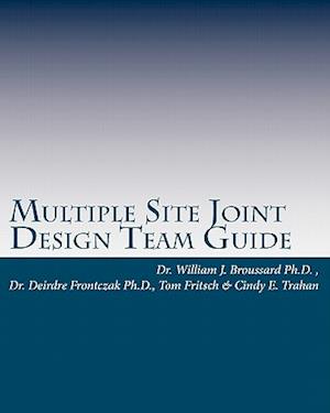 Multiple Site Joint Design Team Guide