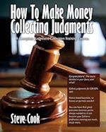 How to Make Money Collecting Judgments
