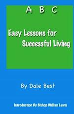 Easy Lessons for Successful Living