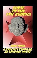 Curse of the 8th Buddha