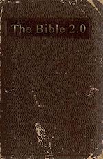 The Bible 2.0