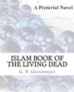 Islam Book of the Living Dead