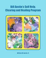 Bill Austin's Self Help, Clearing and Healing Program