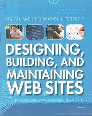 Designing, Building, and Maintaining Web Sites