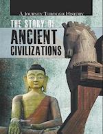 The Story of Ancient Civilizations