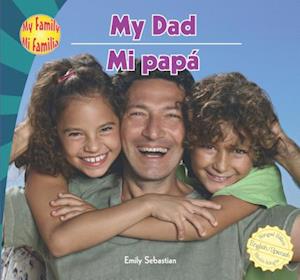 My Dad/Mi Papa