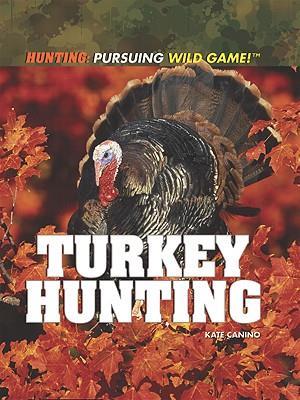 Turkey Hunting