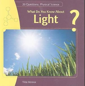 What Do You Know about Light?