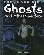 Ghosts and Other Specters