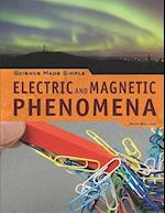 Electric and Magnetic Phenomena